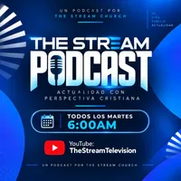 Portada de The Stream Podcast